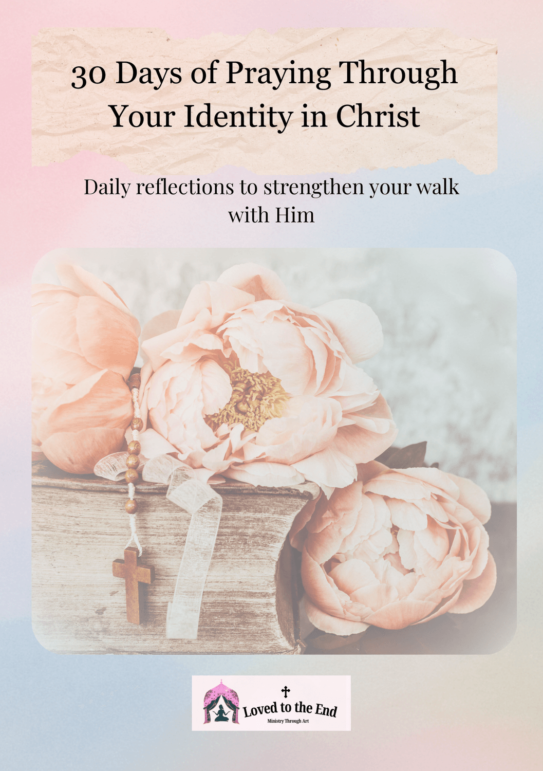 30 Days of Praying Through Your Identity in Christ — devotional cover